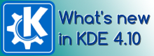 What's new in KDE 4.10