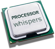 Processor Whispers